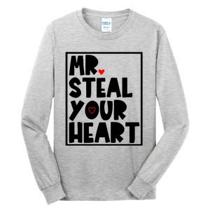 Mr Steal Your Heart Funny Valentines Day Tall Long Sleeve T-Shirt