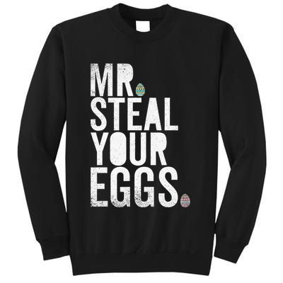 Mr Steal Your Eggs Funny Easter Matching Family Sweatshirt