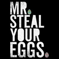 Mr Steal Your Eggs Funny Easter Matching Family Drawstring Bag