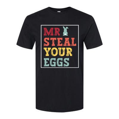 Mr Steal Your Eggs Easter bunny Spring Humor Softstyle® CVC T-Shirt