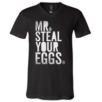 Mr Steal Your Eggs Funny Easter Matching Family V-Neck T-Shirt