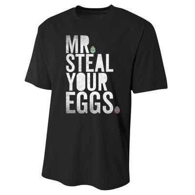 Mr Steal Your Eggs Funny Easter Matching Family Performance Sprint T-Shirt