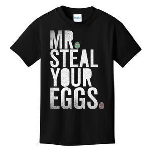 Mr Steal Your Eggs Funny Easter Matching Family Kids T-Shirt