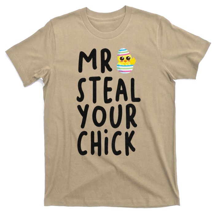 Mr. Steal Your Chick Hunting Baby Chicken Hunting Eggs T-Shirt