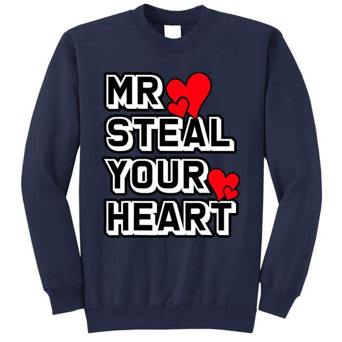 Mr Steal Your Heart Valentines Day Funny V Day Boy Sweatshirt