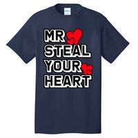 Mr Steal Your Heart Valentines Day Funny V Day Boy Tall T-Shirt