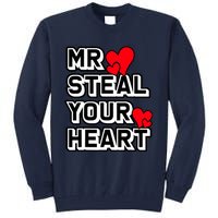 Mr Steal Your Heart Valentines Day Funny V Day Boy Tall Sweatshirt