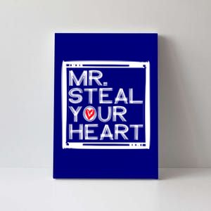 Mr Steal Your Heart Gift Canvas