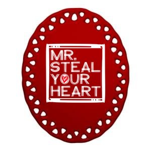 Mr Steal Your Heart Gift Ceramic Oval Ornament