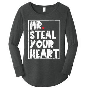 Mr Steal Your Heart Valentines Day Funny Vday Women's Perfect Tri Tunic Long Sleeve Shirt