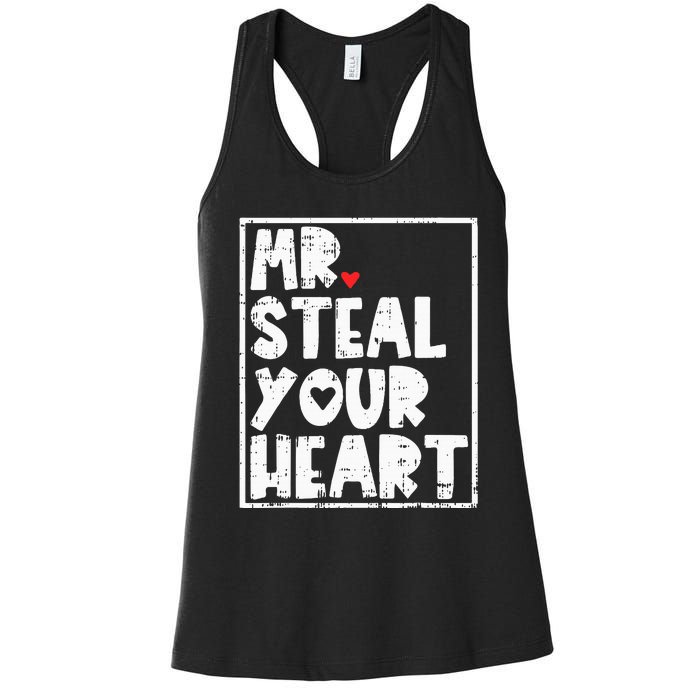 Mr Steal Your Heart Valentines Day Funny Vday Women's Racerback Tank