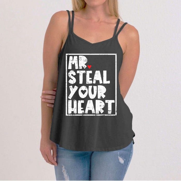 Mr Steal Your Heart Valentines Day Funny Vday Women's Strappy Tank