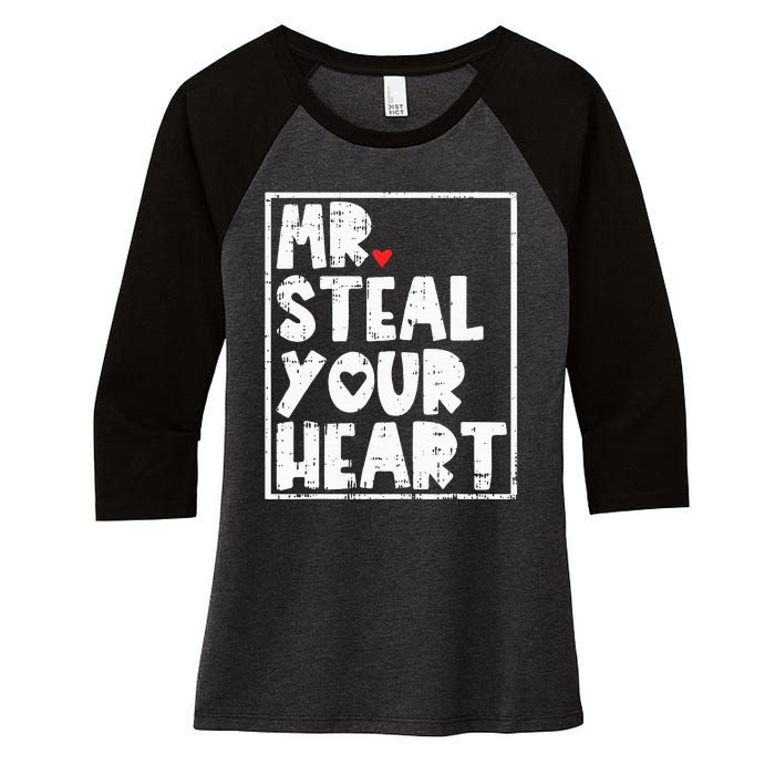 Mr Steal Your Heart Valentines Day Funny Vday Women's Tri-Blend 3/4-Sleeve Raglan Shirt