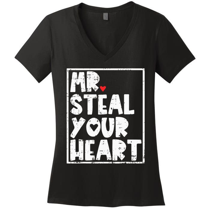 Mr Steal Your Heart Valentines Day Funny Vday Women's V-Neck T-Shirt