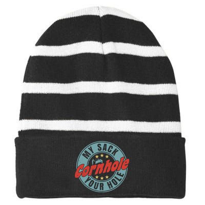 My Sack Your Hole Funny Cornhole Sack Toss Circle Distressed Striped Beanie with Solid Band