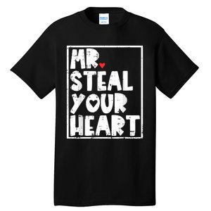 Mr Steal Your Heart Valentines Day Funny Tall T-Shirt