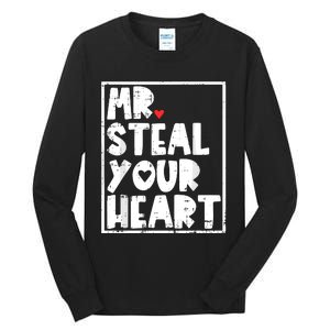 Mr Steal Your Heart Valentines Day Funny Tall Long Sleeve T-Shirt