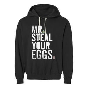 Mr Steal Your Eggs Funny Easter Matching Family Garment-Dyed Fleece Hoodie