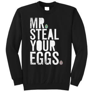 Mr Steal Your Eggs Funny Easter Matching Family Sweatshirt