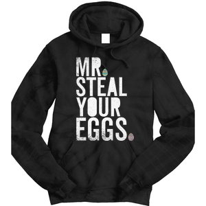 Mr Steal Your Eggs Funny Easter Matching Family Tie Dye Hoodie