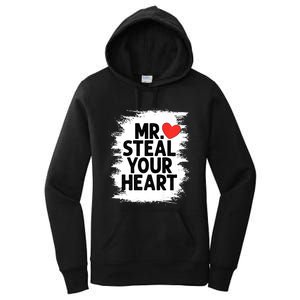 Mr Steal Your Heart Valentines Day Funny Love Women's Pullover Hoodie