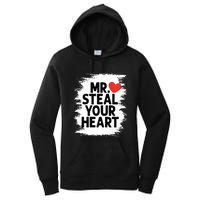 Mr Steal Your Heart Valentines Day Funny Love Women's Pullover Hoodie