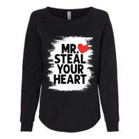 Mr Steal Your Heart Valentines Day Funny Love Womens California Wash Sweatshirt