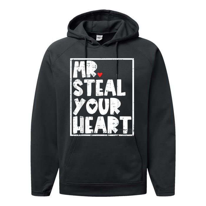 Mr Steal Your Heart Valentines Day Funny Vday Performance Fleece Hoodie