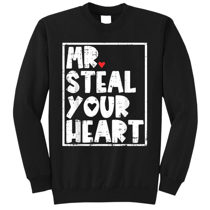 Mr Steal Your Heart Valentines Day Funny Vday Tall Sweatshirt