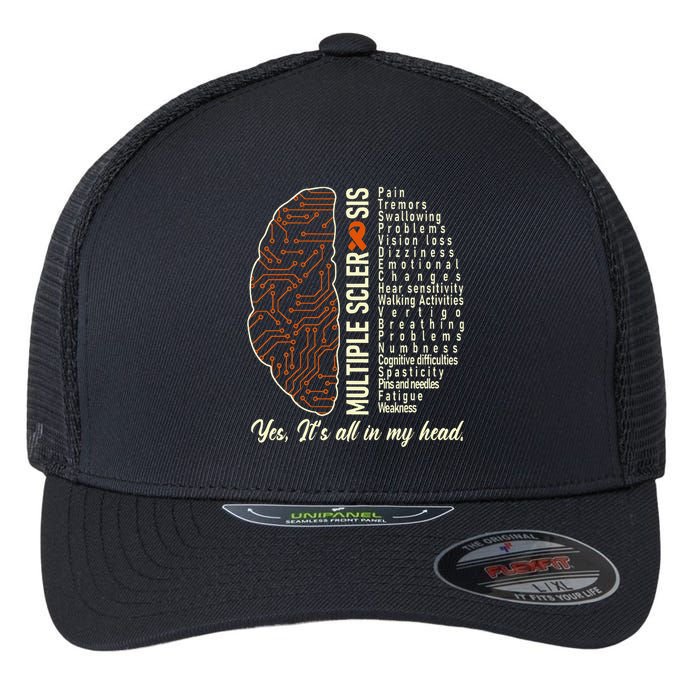 Multiple Sclerosis Yes It's All In My Head Brain Circuit Flexfit Unipanel Trucker Cap