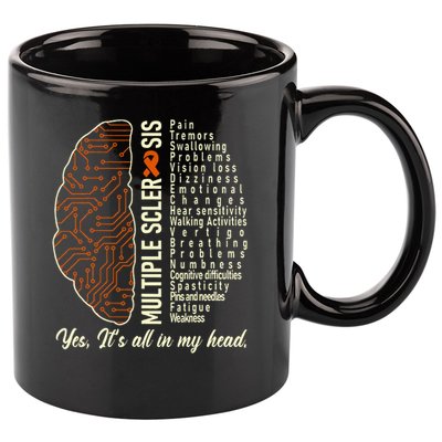 Multiple Sclerosis Yes It's All In My Head Brain Circuit 11oz C Handle Ceramic Mug