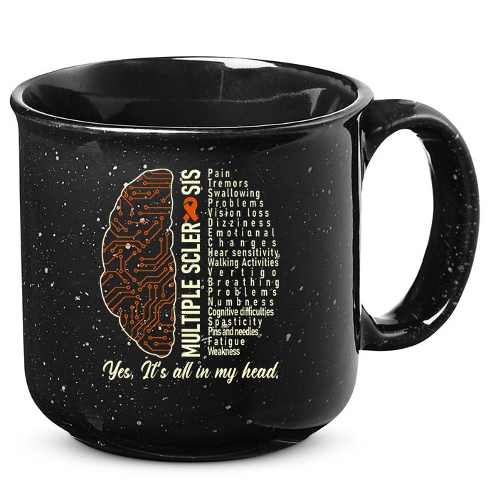 Multiple Sclerosis Yes It's All In My Head Brain Circuit 15oz Campfire Ceramic Mug