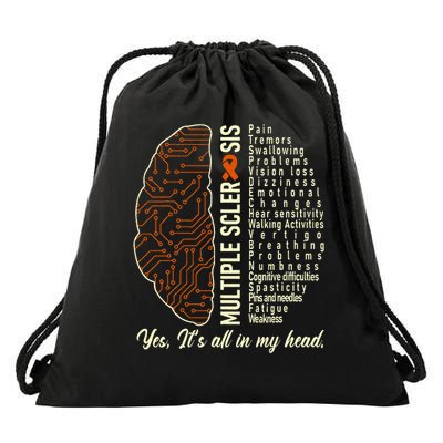 Multiple Sclerosis Yes It's All In My Head Brain Circuit Drawstring Bag