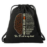 Multiple Sclerosis Yes It's All In My Head Brain Circuit Drawstring Bag