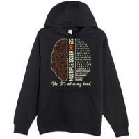 Multiple Sclerosis Yes It's All In My Head Brain Circuit Premium Pullover Hoodie