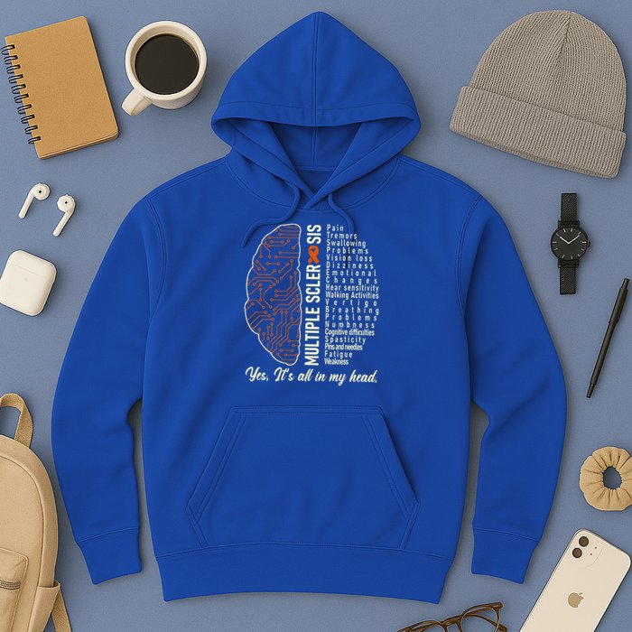 Multiple Sclerosis Yes It's All In My Head Brain Circuit Hoodie