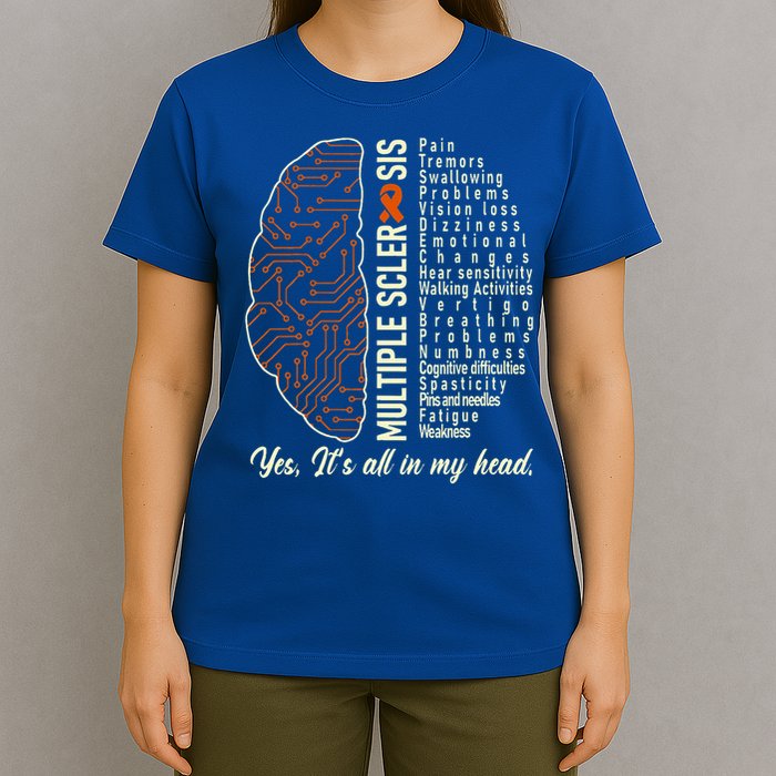 Multiple Sclerosis Yes It's All In My Head Brain Circuit T-Shirt