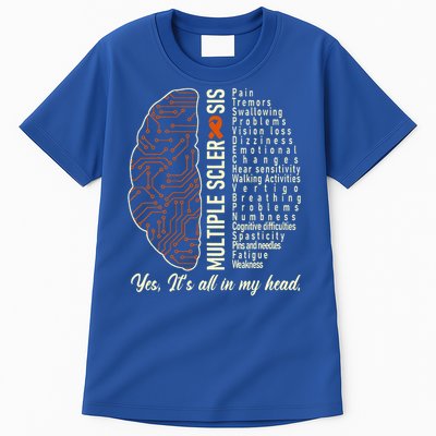 Multiple Sclerosis Yes It's All In My Head Brain Circuit Tall T-Shirt