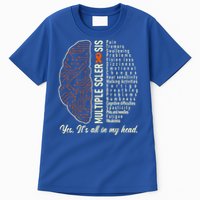 Multiple Sclerosis Yes It's All In My Head Brain Circuit Tall T-Shirt