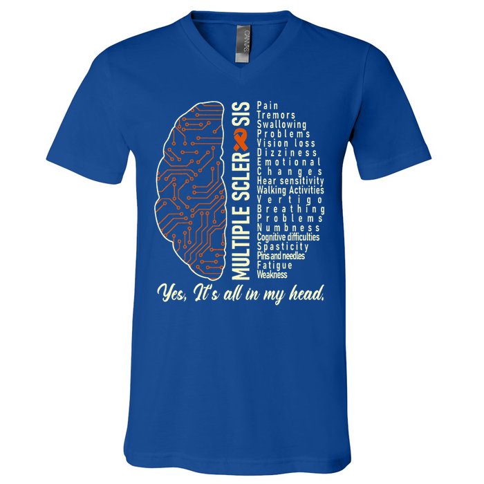 Multiple Sclerosis Yes It's All In My Head Brain Circuit V-Neck T-Shirt