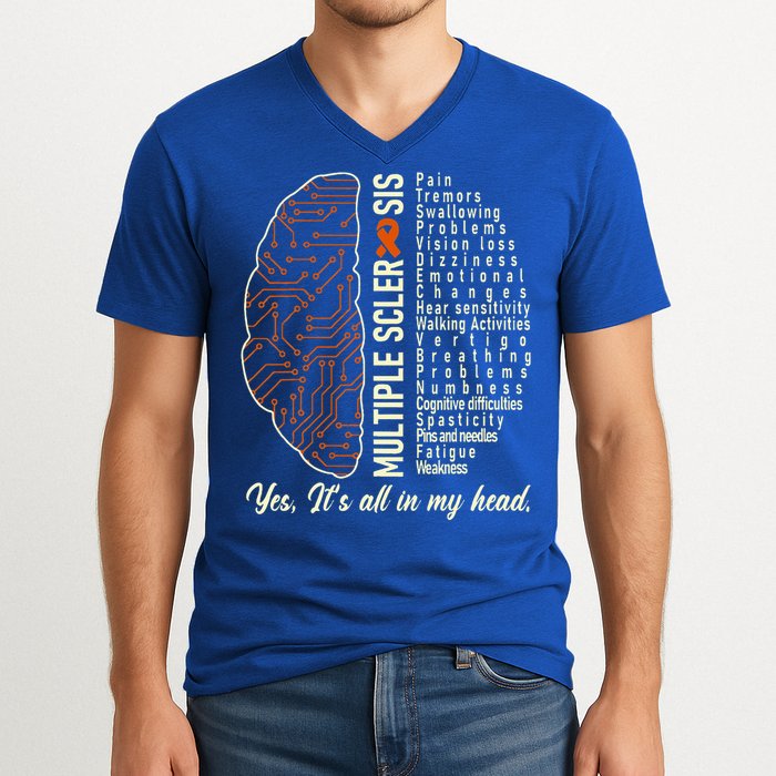 Multiple Sclerosis Yes It's All In My Head Brain Circuit V-Neck T-Shirt