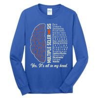 Multiple Sclerosis Yes It's All In My Head Brain Circuit Tall Long Sleeve T-Shirt