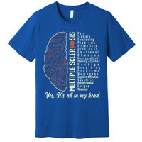 Multiple Sclerosis Yes It's All In My Head Brain Circuit Premium T-Shirt