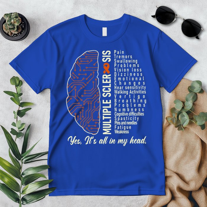 Multiple Sclerosis Yes It's All In My Head Brain Circuit Premium T-Shirt