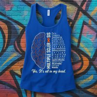 Multiple Sclerosis Yes It's All In My Head Brain Circuit Womens Tank Top