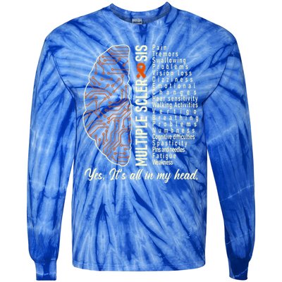 Multiple Sclerosis Yes It's All In My Head Brain Circuit Tie-Dye Long Sleeve Shirt