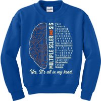 Multiple Sclerosis Yes It's All In My Head Brain Circuit Kids Sweatshirt