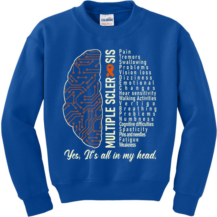 Multiple Sclerosis Yes It's All In My Head Brain Circuit Kids Sweatshirt