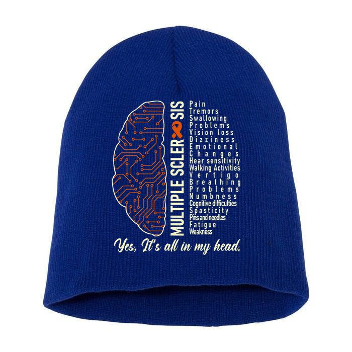 Multiple Sclerosis Yes It's All In My Head Brain Circuit Short Acrylic Beanie