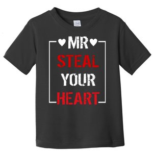 Mr. Steal Your Heart Valentines Day Toddler T-Shirt